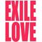[A:F7B2]EXILE同盟Love[A:F7B2]