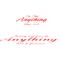 ～Anything～